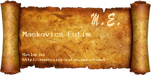 Maskovics Eutim névjegykártya